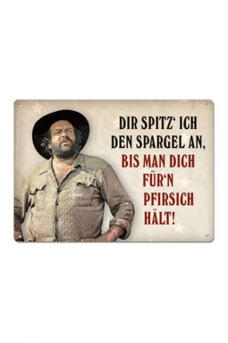 Bud Spencer Dir spitz' ich den Spargel an,... fémtábla 10 x 15 cm